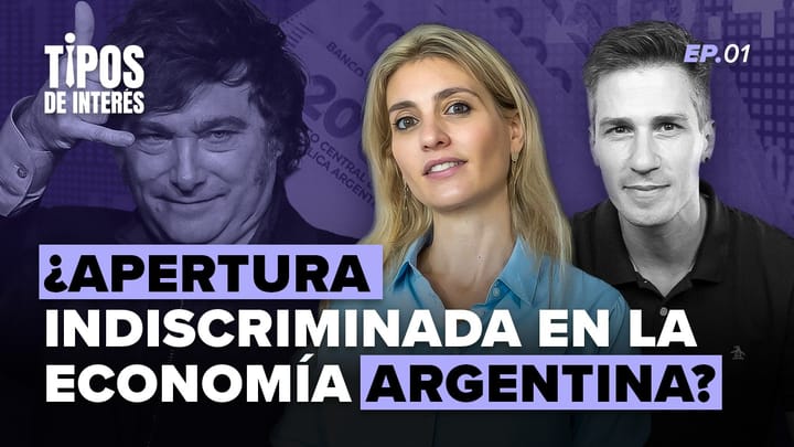 Apertura comercial vs proteccionismo: mitos que frenan a la economía argentina